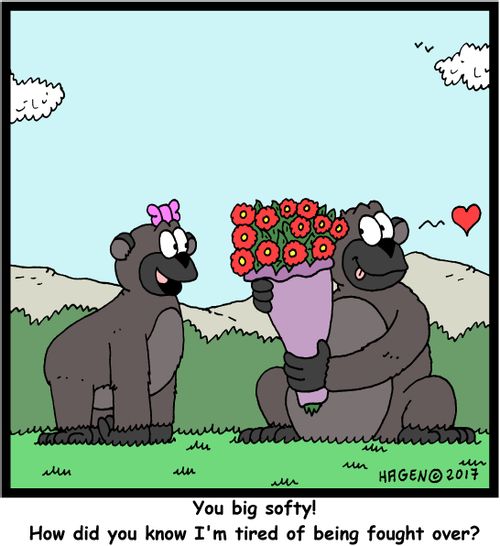 "You big softy! How did you know I'm tired of being fought over?"