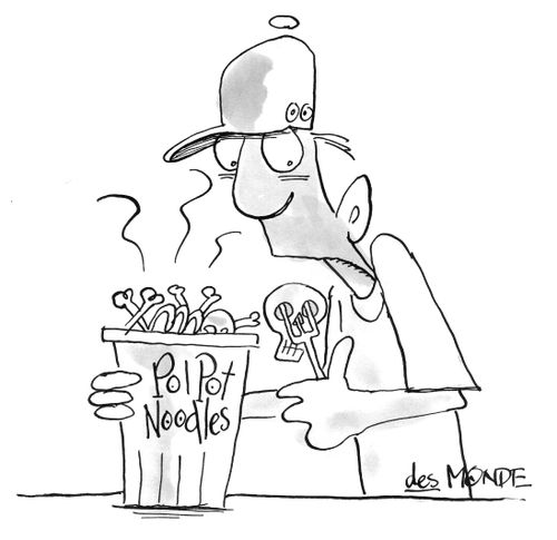 'Pol Pot Noodles.'