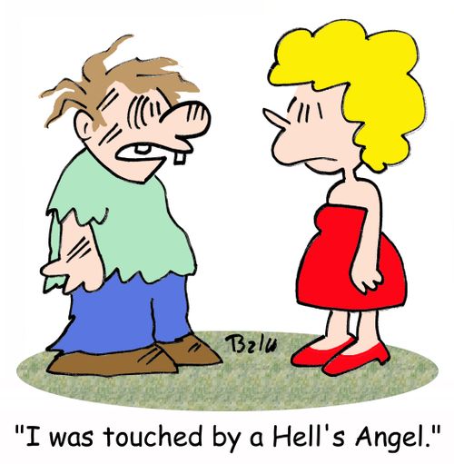 'I was touched by a Hell's Angel.'