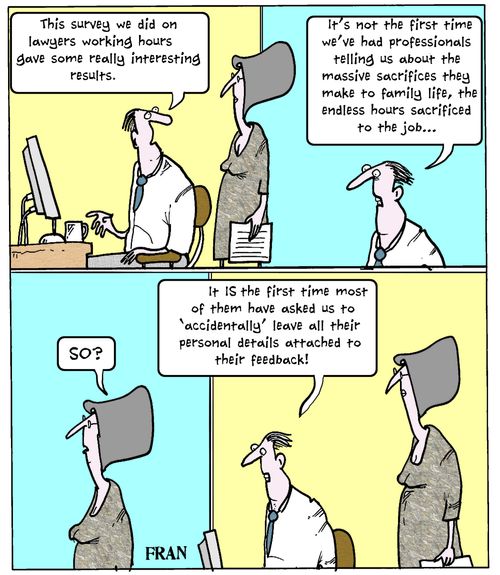 'It IS the first time most of them have asked us to 'accidentally' leave all their personal details attached to their feedback!'