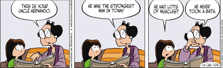"This is your Uncle Hernando. He was the strongest man in town!"