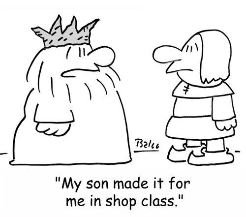 'My son made it for me in shop class.'