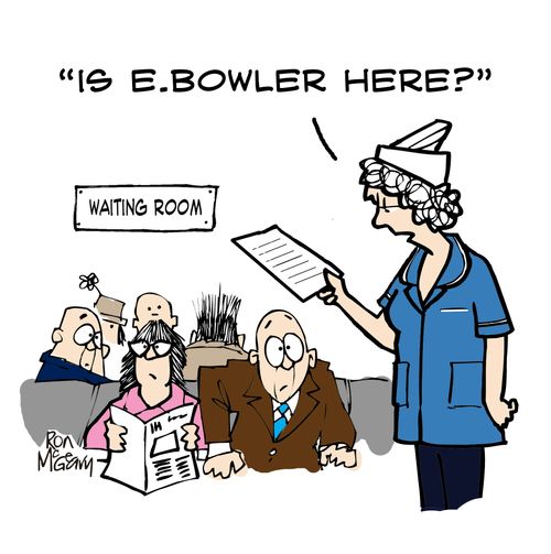 "Is E.Bowler here?"