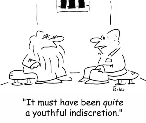 'It must have been quite a youthful indiscretion.'