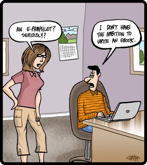 'An E-pamphlet? Seriously?'