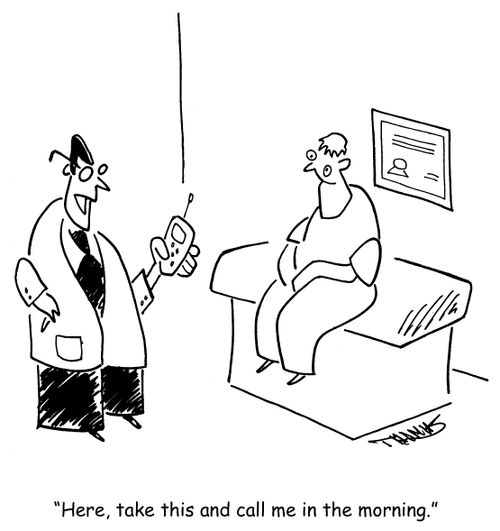 Doctor handing cell phone to patient: 'Here, take this and call me in the morning.'
