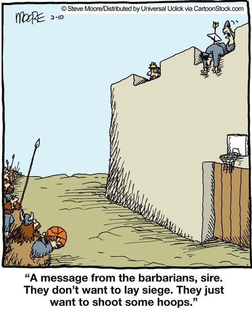 'A message from the barbarians, sire. They don't want to lay siege. They just want to shoot some hoops.'