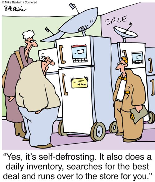 "Yes, it's self-defrosting. It also does a daily inventory, searches for the best deal and runs over to the store for you."