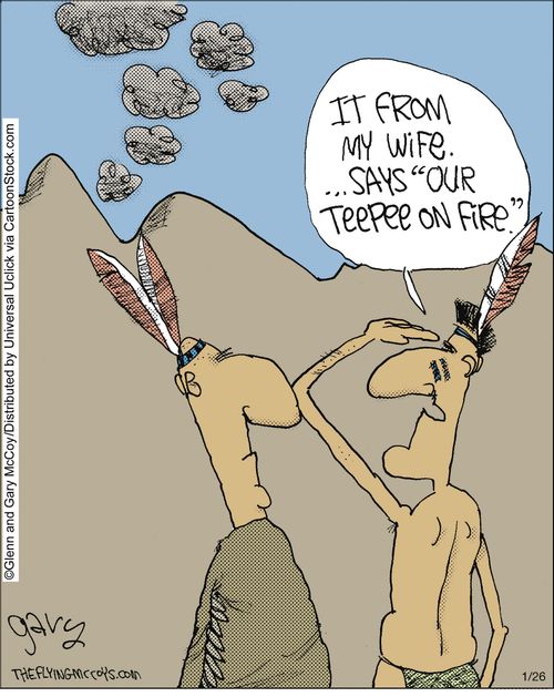 'It from my wife, Says 'our teepee on fire','