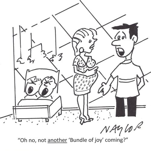 'Oh no, not another 'Bundle of Joy' coming?'