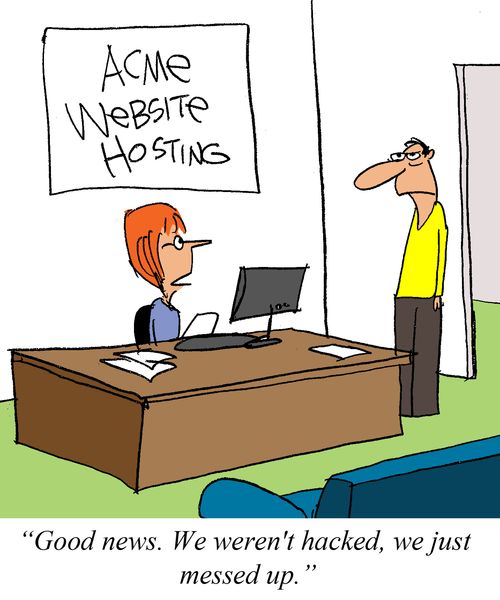 'Good news. We weren't hacked, we just messed up.'