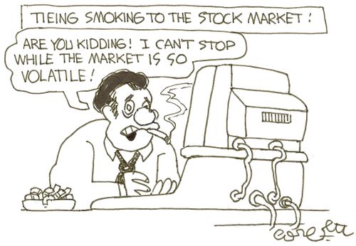 Tieing smoking to the stock market: 'Are you kidding!  I can't quit while the market is so volatile!'