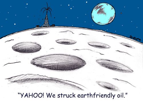 "Yahoo! We struck earthfriendly oil."