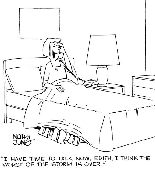 'I have time to talk now, Edith. I think the worst of the storm is over.'