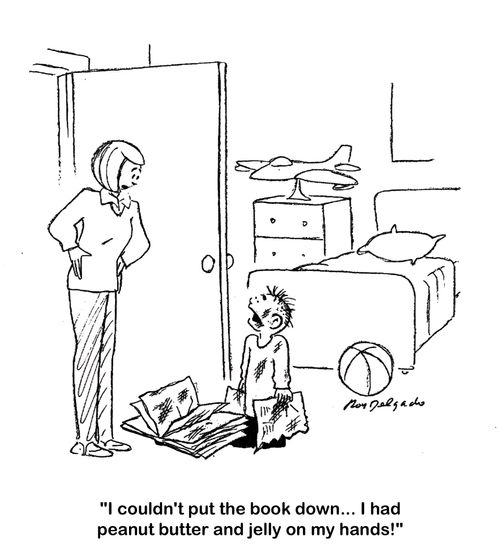 'I couldn't put the book down... I had peanut butter and jelly on my hands!'