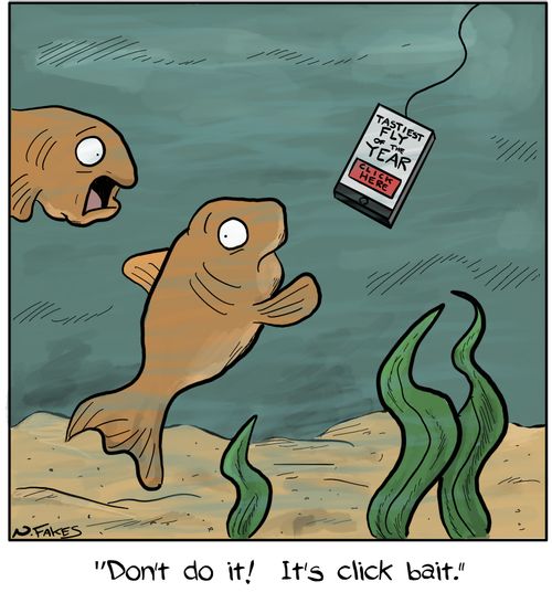 "Don't do it!  It's click bait."