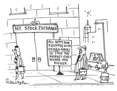 Stock Exchange - All Seats Now Equipped with Oxygen Marks in Case this Market Goes Higher and Higher.