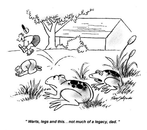 'Warts, legs and this... not much of a legacy, dad.'