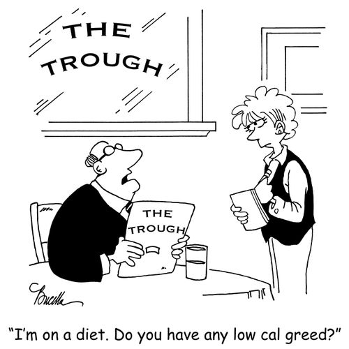 "I'm on a diet. Do you have any low cal greed?"