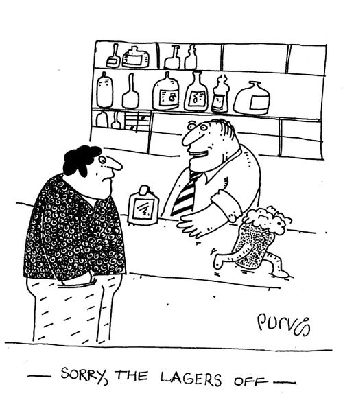 "Sorry, the lagers off"