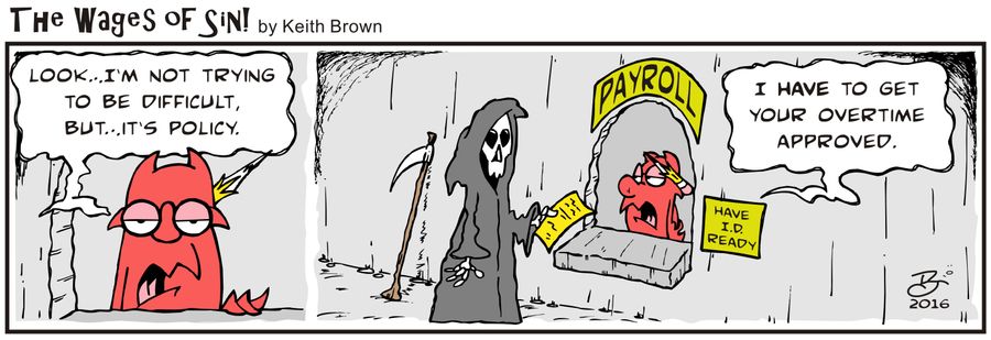 Grim Reaper has to get overtime approved