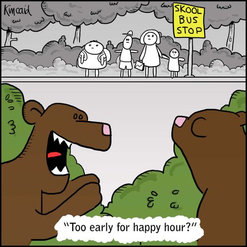 'Too early for happy hour?'
