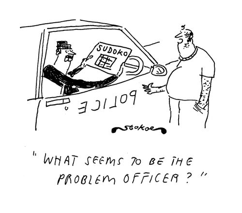 'What seems to be the problem officer?'