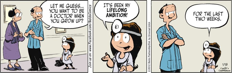 "It's been my lifelong ambition! For the last two weeks."
