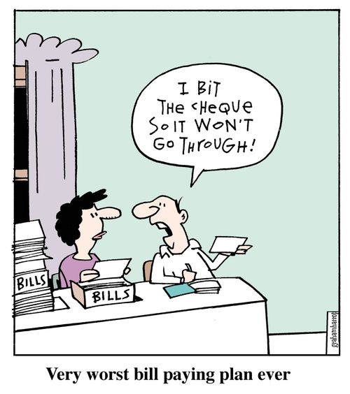 'I bit the cheque so it won't go through!'