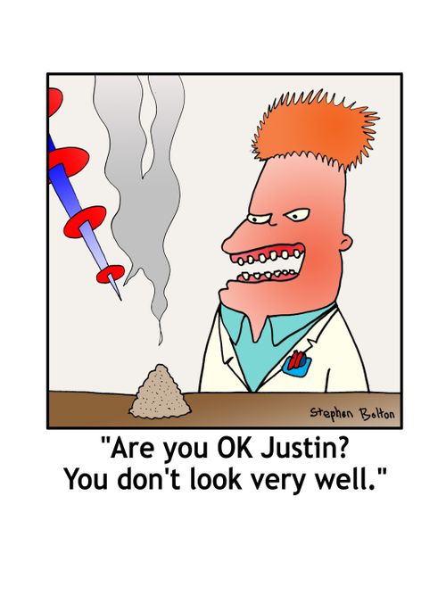 'Are you OK Justin? You don't look very well.'