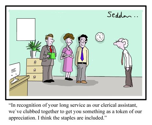 "...We've clubbed together to get you something as a token of our appreciation. I think the staples are included."