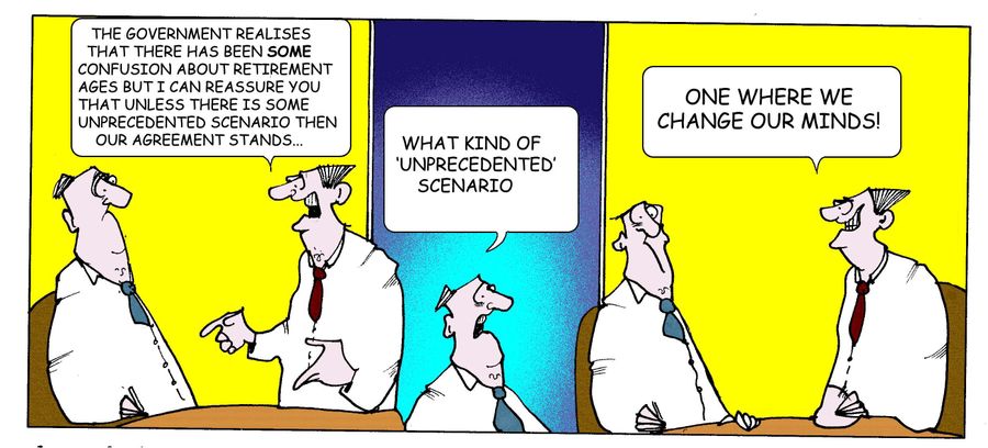 "The government realises that there has been some confusion about retirement ages..."