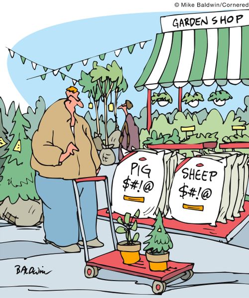 Garden Shop: Pig $#!@ and Sheep $#!@