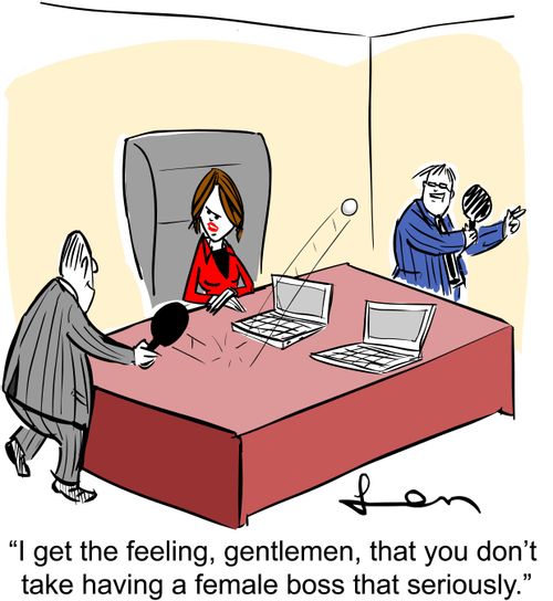 'I have a feeling, gentlemen, that you don't take having a female boss that seriously.'
