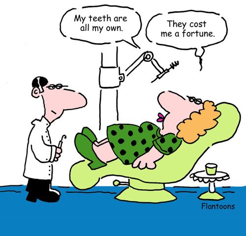 'My teeth are all my own. They cost me a fortune.'