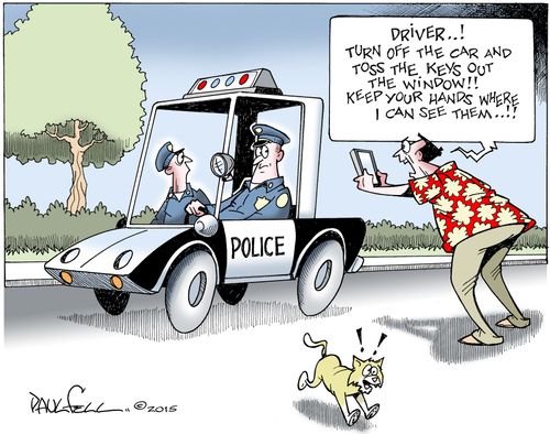 "Driver...! Turn off the car and toss the keys out the window!! Keep your hands where I can see them...!!"