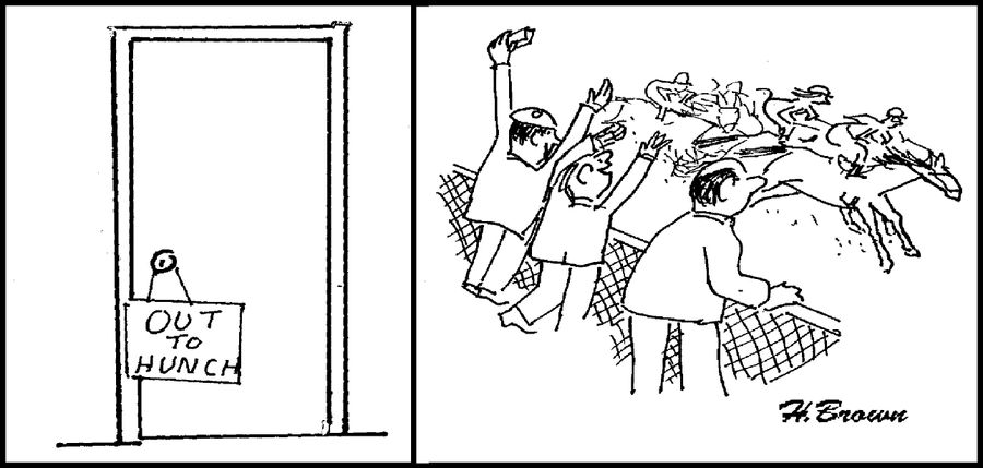 'Out to Hunch.'