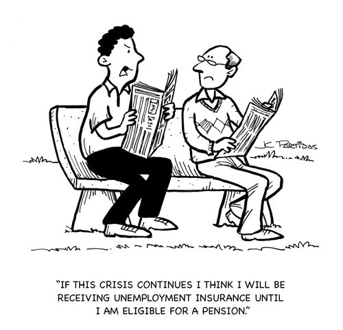 'If this crisis continues I think I will be receiving unemployment insurance until I am eligible for a pension.'