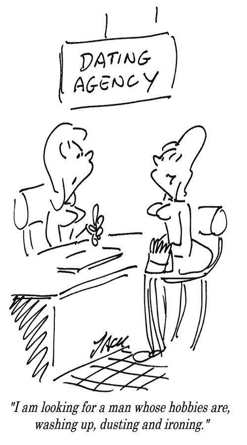 Dating Agency: "I am looking for a man whose hobbies are, washing up, dusting and ironing."