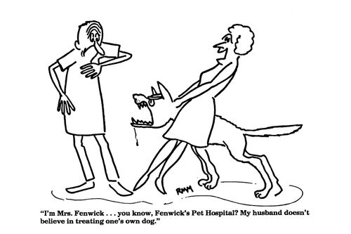 'I'm Mrs, Fenwick,,,you know, Fenwick's Pet Hospital,,,'
