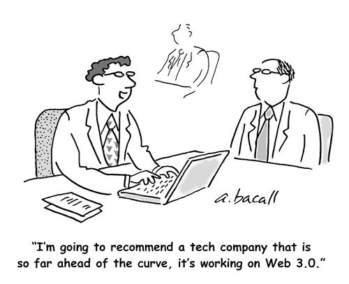 I'm going to recommend a tech company so far ahead of the curve, it's working on Web 3.0.