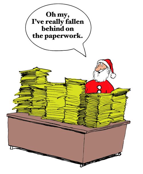 "Oh my, I've really fallen behind on the paperwork."
