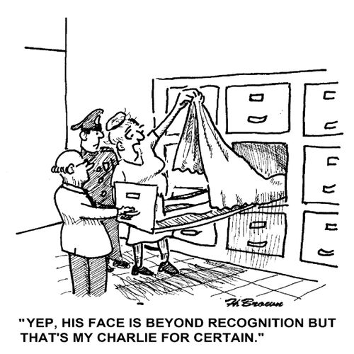 'Yep, his face is beyond recognition but that's my Charlie for certain.'