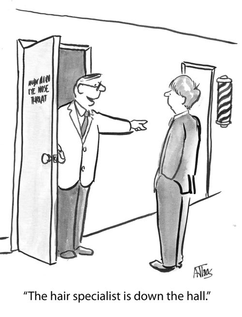 'The hair specialist is down the hall.'