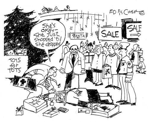 "She's okay - she just shopped 'til she dropped."