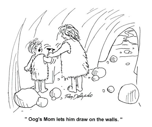 'Oog's Mom lets him draw on the walls.'