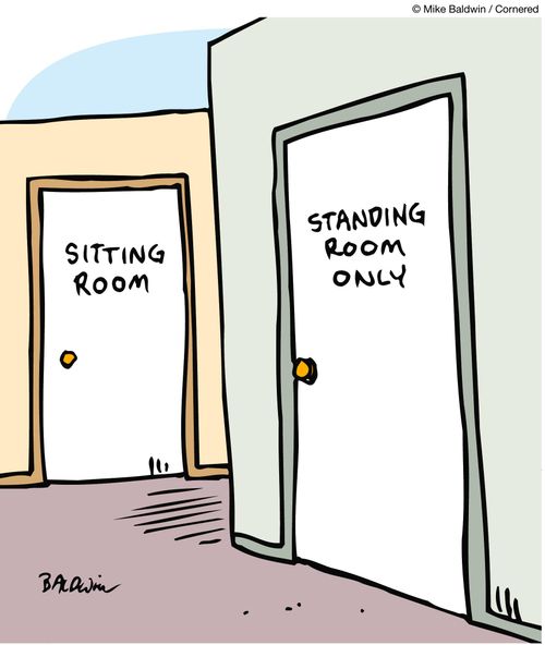Sitting Room, Standing Room Only.