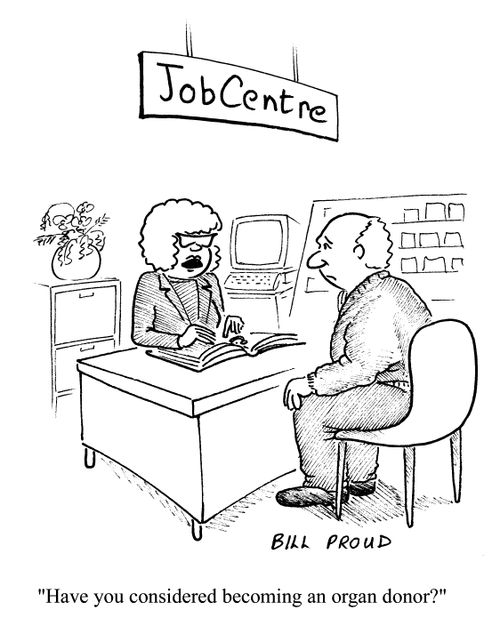 Job centre: 'Have you considered becoming an organ donor?'