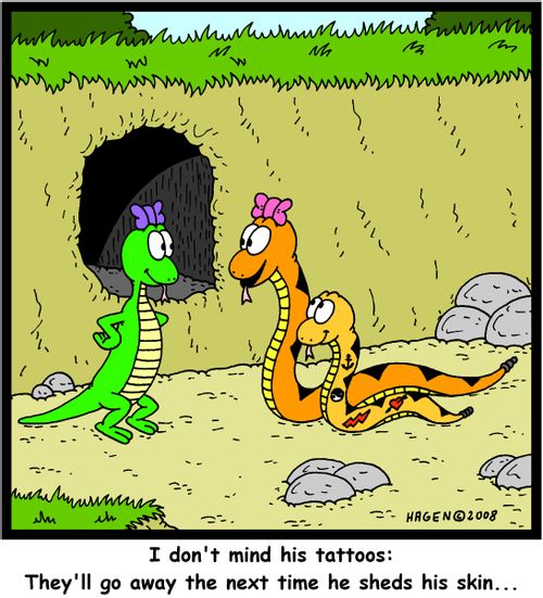 'I don't mind his tattoos: They'll go away the next time he sheds his skin...'