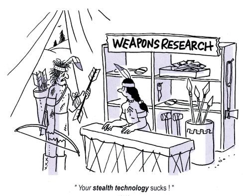 'Your stealth technology sucks.'